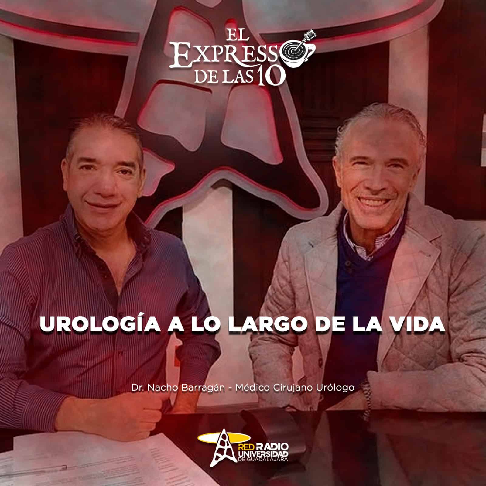 Urología a lo largo de la vida - El Expresso de las 10 - Ju. 02 de Julio 2026