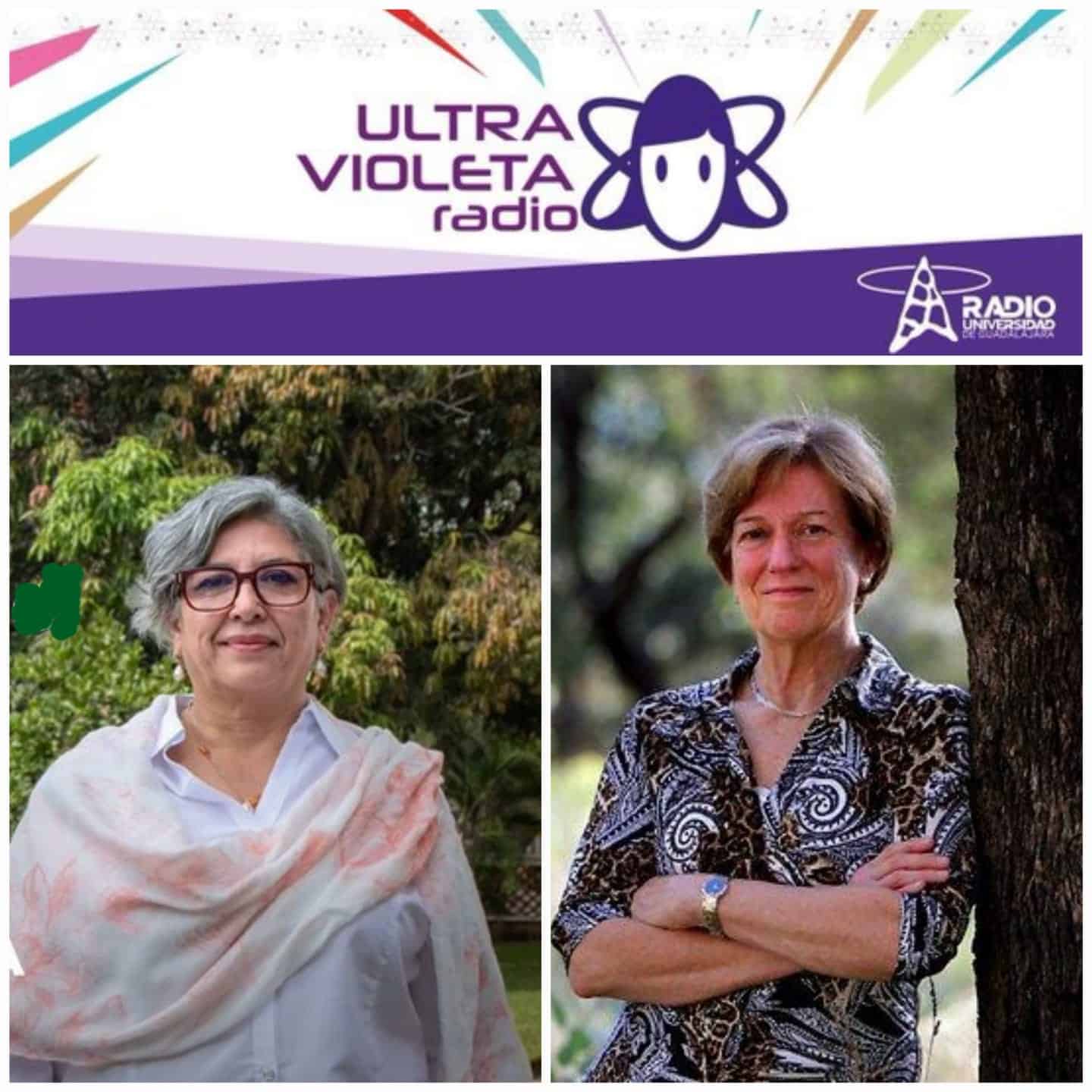 Ultra Violeta Radio - Vi. 03 JUl 2026 - Dra. Martha Isabel Torres Morán y Nina Fedoroff