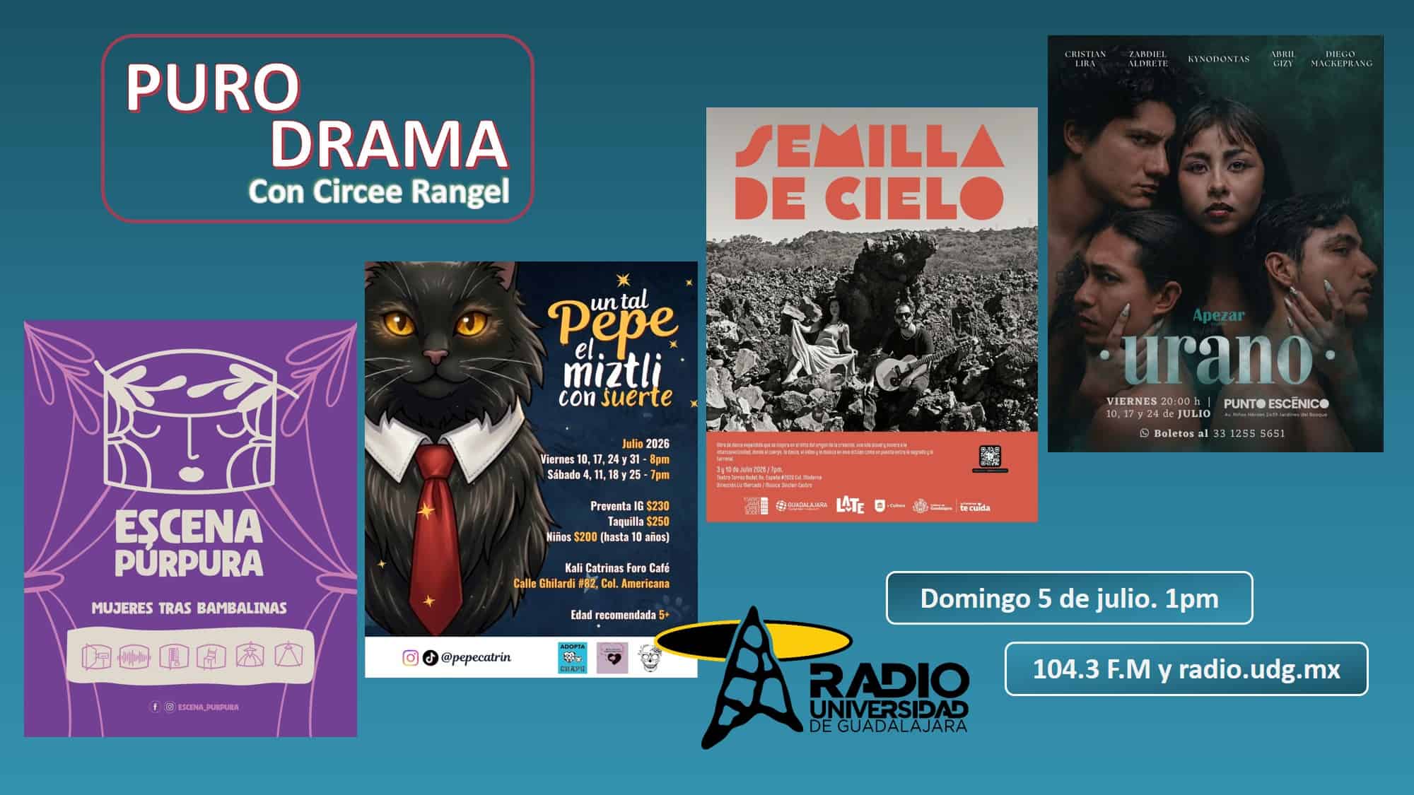 Urano. Escena Púrpura. Un tal Pepe. Semilla de cielo. Puro Drama 5 julio 2026