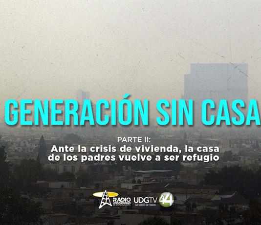 Generación sin casa | Parte II: Ante la crisis de vivienda, la casa de los padres vuelve a ser refugio Generación sin casa | Parte II: Ante la crisis de vivienda, la casa de los padres vuelve a ser refugio