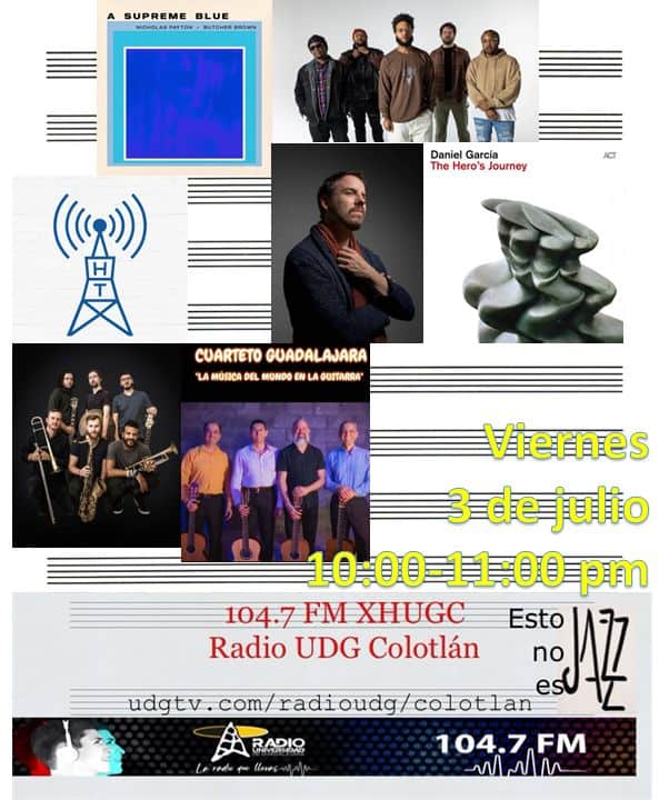 ESTO NO ES JAZZ 03-JULIO-2026 ESTO NO ES JAZZ 03-JULIO-2026