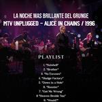 Rockologia -Ma. 07 Jul 2026 - La noche mas brillante del Grunge. 30 años del Unplugged de Alice In Chains