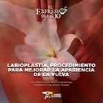 Labioplastia, procedimiento para mejorar la apariencia de la vulva- El Expresso de las 10- Ju. 09 Julio 2026