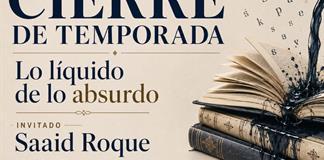 Lo Liquido de lo absurdo - 10 de Julio del 2026 - Cierre de Temporada