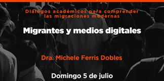 Fronteras - Ep. 13 Temp. 7 Tema: Migrantes y medios digitalesDra. Michele Ferris Dobles - Domingo 05 julio 2026 Fronteras - Ep. 13 Temp. 7 Tema: Migrantes y medios digitalesDra. Michele Ferris Dobles - Domingo 05 julio 2026
