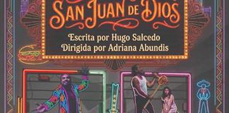 Escenifican la historia de San Juan de Dios en obra del Centro Cultural Calzada Escenifican la historia de San Juan de Dios en obra del Centro Cultural Calzada
