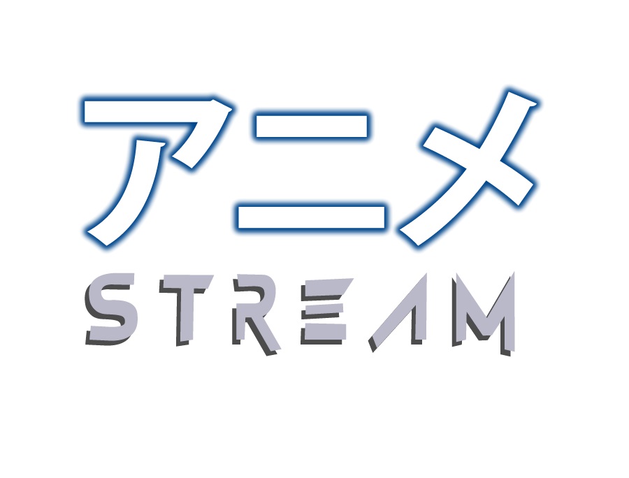 Anime Stream - 03 de marzo de 2020