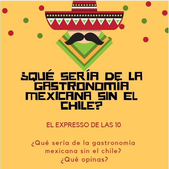 Fiesta de todos los chiles - El Expresso de las Diez - 14 de Septiembre de 2018