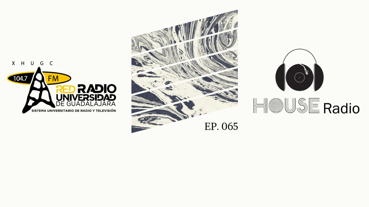 House Radio – 15 de marzo de 2019