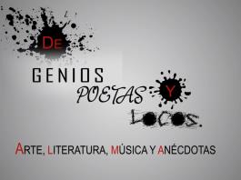 De Genios, Poetas y Locos - 26 de Junio del 2023