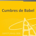 Cumbres de babel | Memorias ediciones México