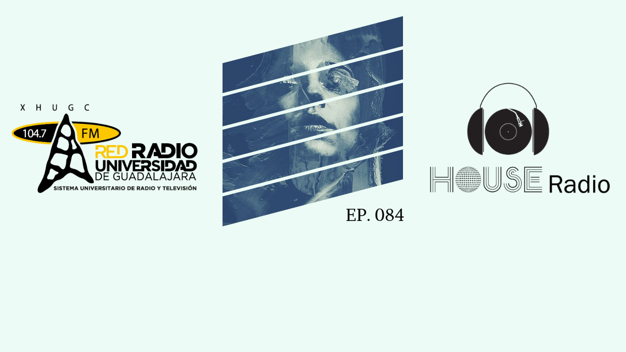 House Radio – 13 de septiembre de 2019
