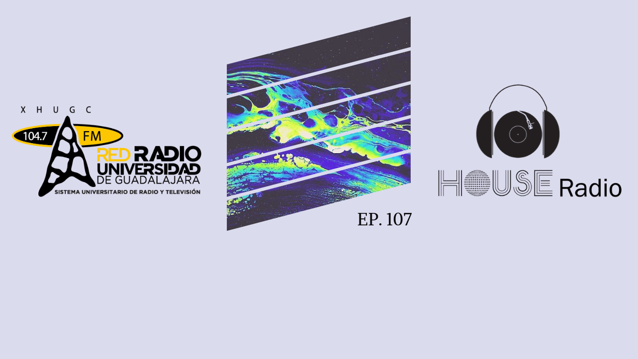 House Radio – 15 de mayo de 2020