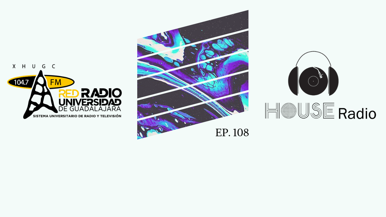 House Radio – 29 de mayo de 2020
