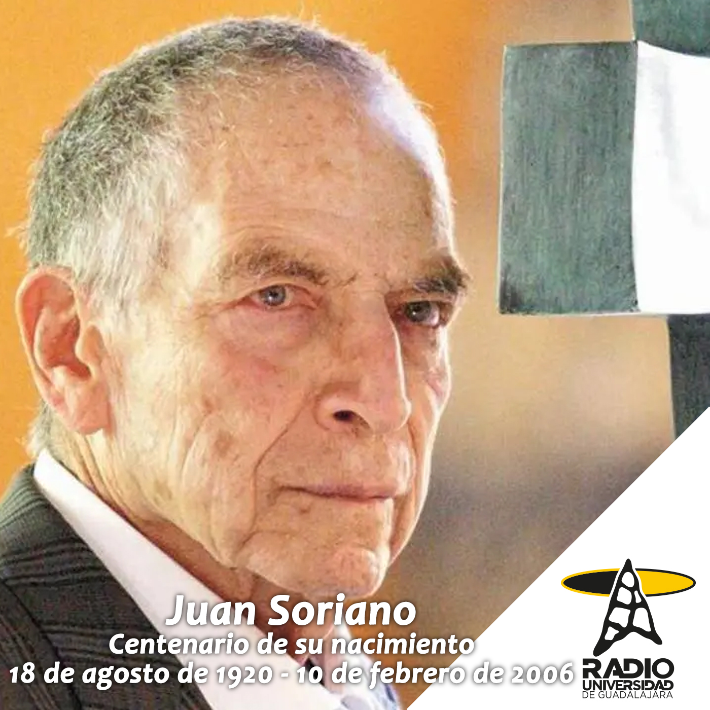 Programa Especial Juan Soriano 100 Años - Ma. 18 Ago 2020