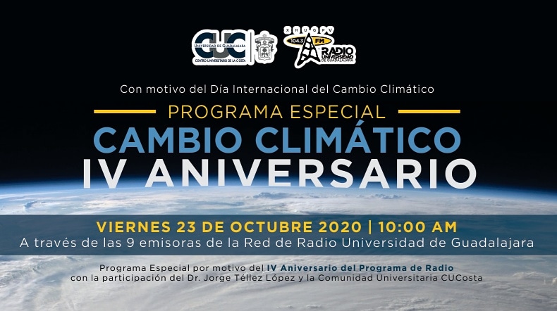 CAMBIO CLIMATICO IV ANIVERSARIO - Radio UDG/Puerto Vallarta - Vi. 23 Oct 2020