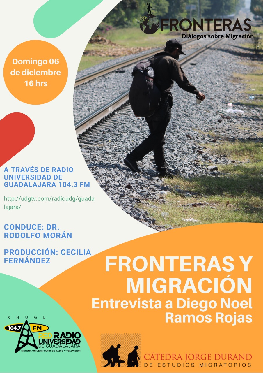 Fronteras II T – 06 Diciembre 2020 – Migración y Fronteras
