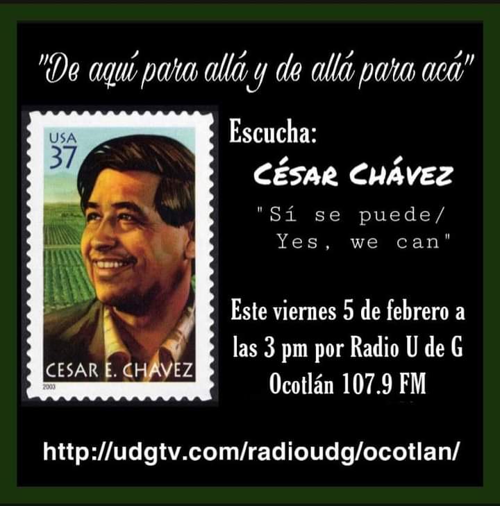 De Aquí Para Allá Y De Allá Para Acá | César Chávez