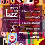 Esto no es Jazz - Lu. 13 Ene 2025 - Con Gilberto Cervantes