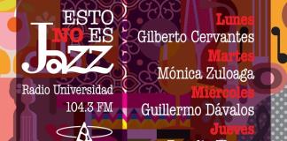 Esto no es Jazz - Ju. 12 Dic 2024 - Con Rogelio Flores