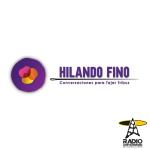 Hilando Fino - Vi. 07 Oct 2022