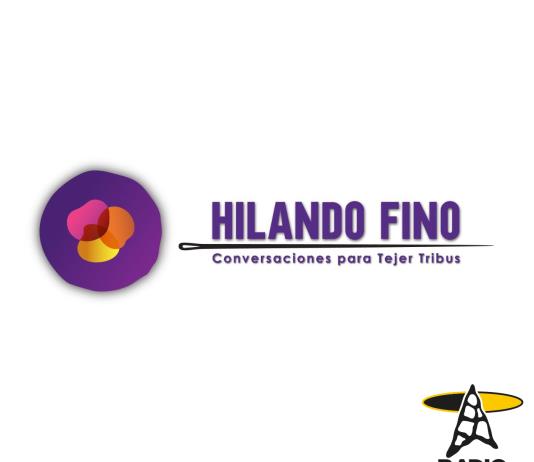 Hilando Fino - Vi. 07 Oct 2022