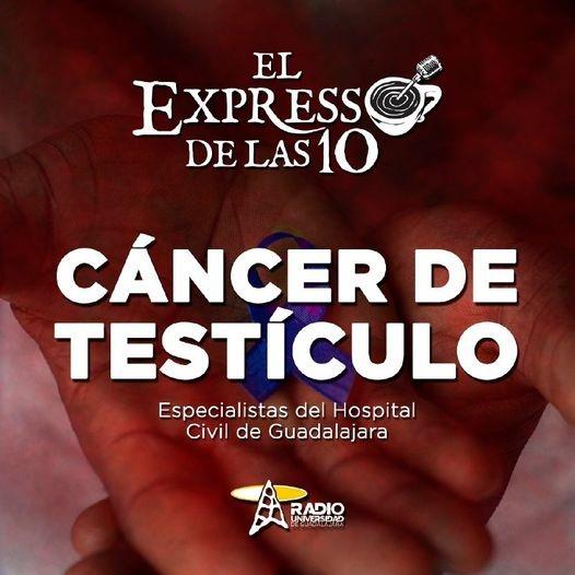 CÁNCER DE TESTÍCULO - El Expresso de las 10 - Ju. 18 Nov 2021