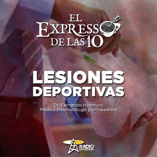 LESIONES DEPORTIVAS - El Expresso de las 10 - Ma. 23 Nov 2021