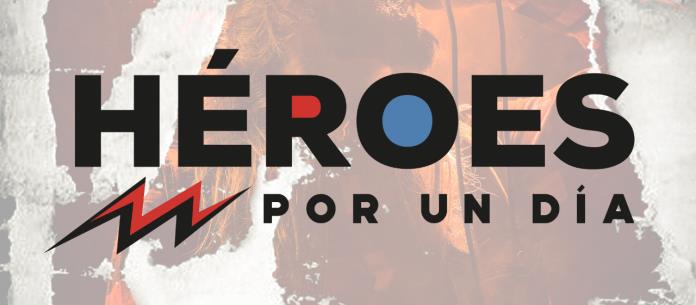 Héroes por un Día - Vi. 28 Oct 2022
