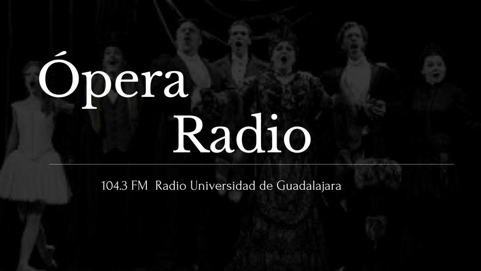 Ópera Radio - Do. 25 Feb 2024