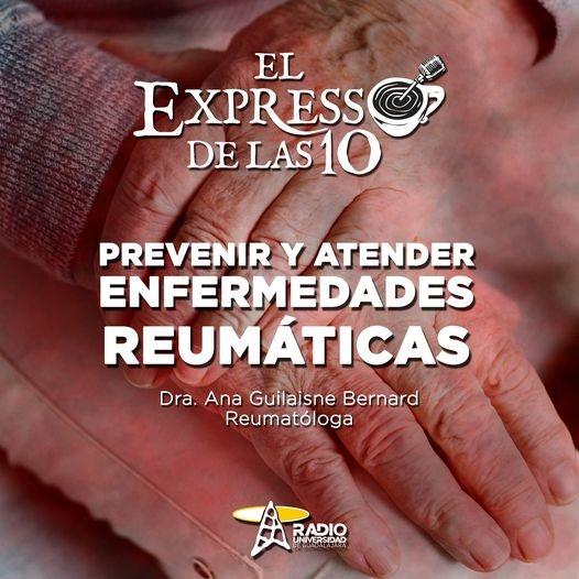 PREVENIR Y ATENDER ENFERMEDADES REUMÁTICAS - El Expresso de las 10 - Ma. 15 Mar 2022