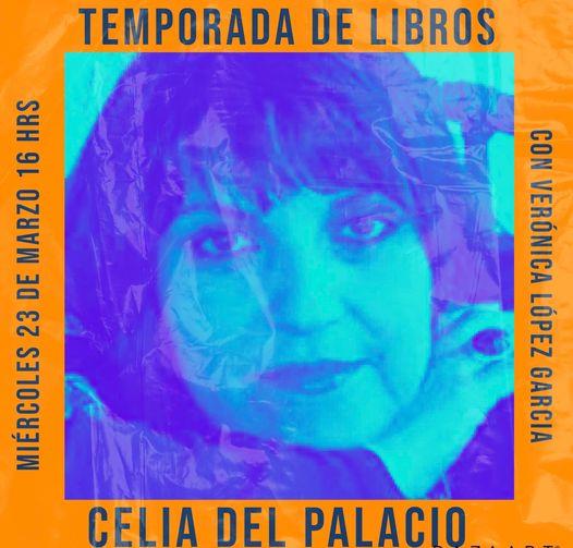 Temporada de Libros - Mi. 23 Mar 2022 - Celia del Palacio