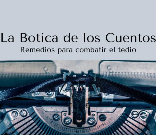 La Botica de los Cuentos - Sáb. 02 de Sep 2023