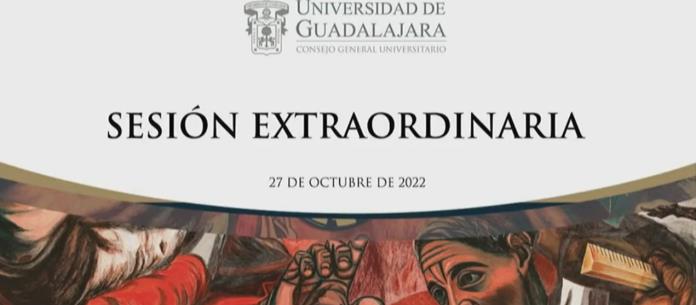 Consejo General Universitario - Sesión Extraordinaria - Ju. 27 Oct 2022