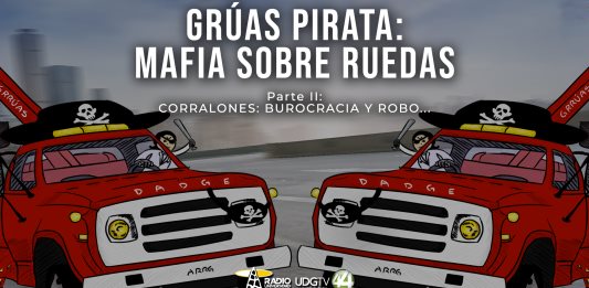 Grúas pirata | Corralones: burocracia y robo…