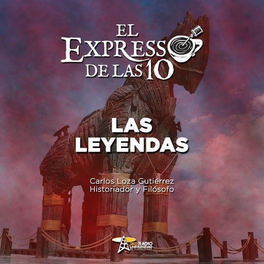 LAS LEYENDAS - El Expresso de las 10 - Mi. 02 Nov 2022