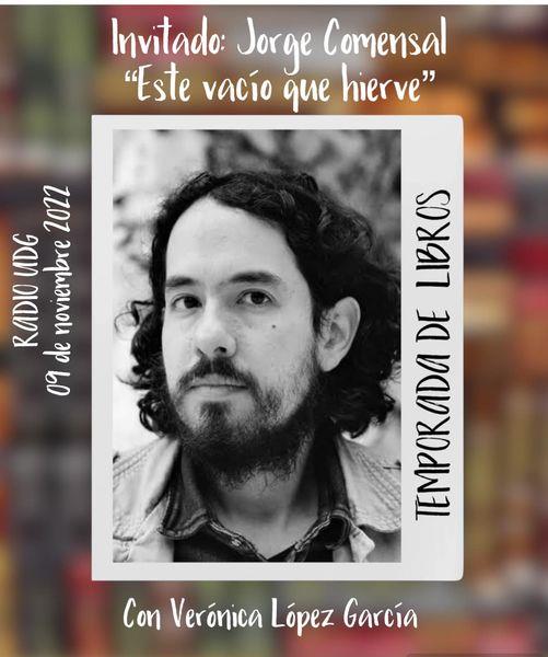 Temporada de Libros - Mi. 09 Nov 2022 - Invitado: Jorge Comensal
