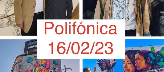 Polifónica - Ju. 16 Feb 2023