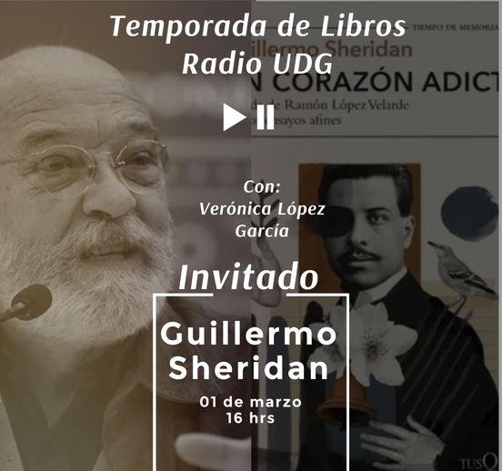 Temporada de Libros - Mi. 01 Mar 2023 - Guillermo Sheridan.