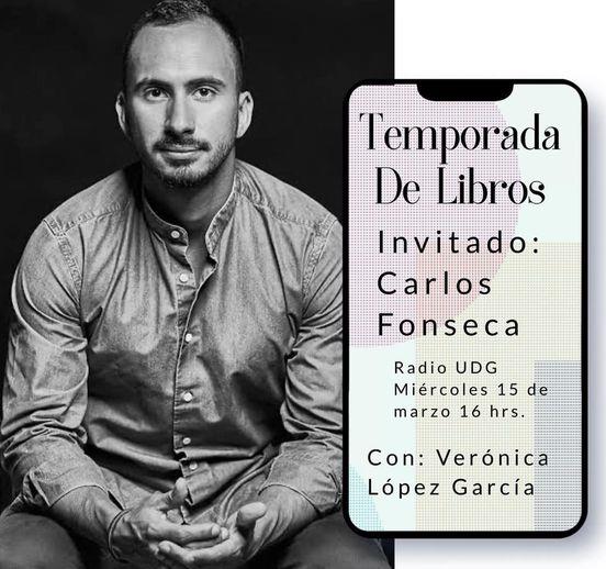 Temporada de Libros - Mi. 15 Mar 2023 - Carlos Fonseca