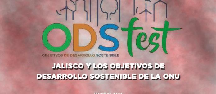 ODS Fest CUCEA 2023 Jalisco y los Objetivos de Desarrollo Sostenible de la ONU - El Expresso de las 10 - Ju. 27 Abr 2023