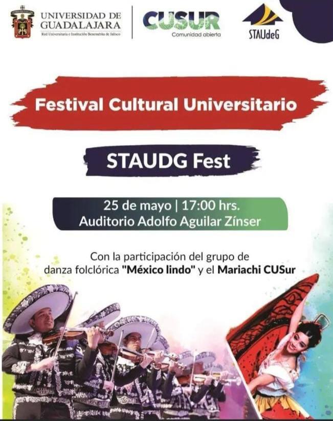 El CUSur realiza el Festival Cultural Universitario STAUDG Fest