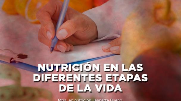 NutriciÓn En Las Diferentes Etapas De La Vida El Expresso De Las 10 Ma 27 Jun 2023 3141