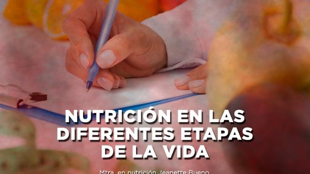 NutriciÓn En Las Diferentes Etapas De La Vida El Expresso De Las 10 Ma 27 Jun 2023 9432