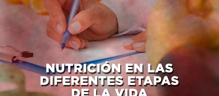 NUTRICIÓN EN LAS DIFERENTES ETAPAS DE LA VIDA - El Expresso de las 10 - Ma. 27 Jun 2023